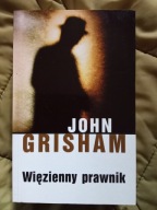 Grisham J., Więzienny prawnik, Albatros 2013 jak nowa