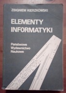 Elementy informatyki Z. Kierzkowski