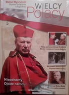 Wielcy Polacy Stefan Wyszyński