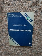 POSTĘPOWANIE ADMINISTRACYJNE TWIGER /BIBLIOTEKA DORADCY PRAWO ADMINISTRACJA