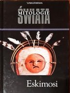 Eskimosi Mitologie świata Walendziak