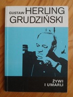 Żywi i umarli , HERLING-GRUDZIŃSKI , Autograf