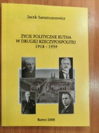 Życie polityczne Kutna Jacek Saramonowicz Kutno 2008