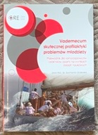 Vademecum skutecznej profilaktyki problemów młodzi