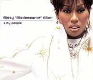 D - Missy "Misdemeanor" Elliott - 4 My People