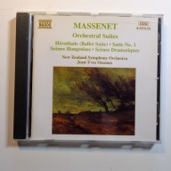 Massenet: Orchestral Suites, Jean Yves Ossonce, Naxos