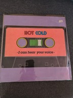Hot Cold - I Can Hear Your Voice (12",Maxi) Italo-disco