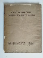 Gustav Brecher Opern-Uebersetzungen 1911