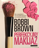 Perfekcyjny makijaż - Bobbi Brown