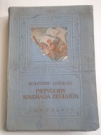 PRZYGODY SINDBADA ŻEGLARZA Bolesław Leśmian