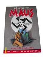 Maus, opowieść ocalałego: Mój ojciec krwawi historią Art Spiegielman