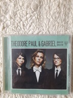 THEODORE PAUL & GABRIEL PLEASE HER PLEASE HIM