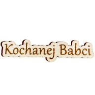 NAPIS KOCHANEJ BABCI mamie cioci siostry sklejka dekor tabliczka 12cm x 2cm