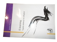 E-learning. Tajniki edukacji na odległość Plebańska