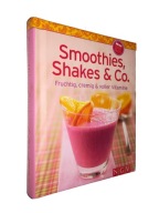 SMOOTHIES SHAKES & CO Fruchtig Cremig 7 Voller Vitamine - Susanne Grüneklee