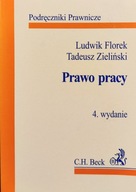 Prawo pracy - Florek, Zieliński, wydanie 4.