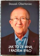 Jak to ze mną i radiem było - Staszek Obertaniec