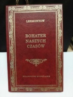 Bohater Naszych Czasów Michał Lermontow Wydawnictwo Dolnośląskie