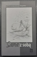 Sama z sobą Magdalena Stawowy-Żegalska