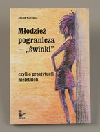 Młodzież pogranicza świnki J Kurzępa