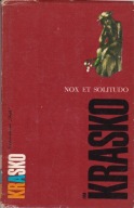 Nox et solitudo I Krasko- POEZJA