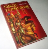 UMRZEĆ ZA JEROZOLIMĘ Dieter Breuers