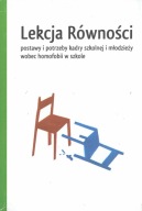 Lekcja równości podstawy potrzeby kadry szkolnej młodzieży wobec homofobii