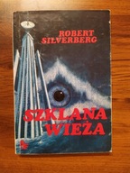Szklana wieża Robert Silverberg