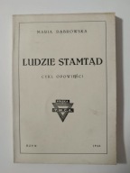 Maria Dąbrowska Ludzie stamtąd Cykl opowieści Rzym 1946 Polska Y.M.C.A.