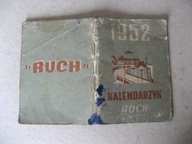 KALENDARZ Kalendarzyk Książeczkowy KIESZONKOWY "RUCH" na rok 1952 ..... !!!