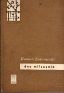 Dno milczenia. Zbiór poezji