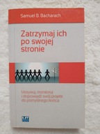 Zatrzymaj ich po swojej stronie Samuel B.Bacharach