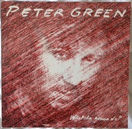 Peter Green – Whatcha Gonna Do?