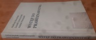 Wstęp Do Prawoznawstwa A. Korybski L. Leszczyński A. Pieniążek