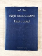 Święty Tomasz z Akwinu - Traktat o Cnotach