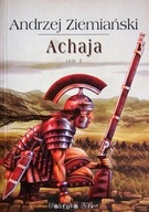 Andrzej Ziemiański, Achaja. Tom 2 pierwsze wydanie