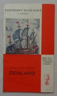 PROGRAM TEATRALNY - ŻEGLARZ - ŁÓDŹ