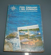 Pod żaglami i na cumach E.Moczydłowski