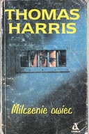 Milczenie owiec Thomas Harris