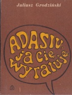 Adasiu, ja cię wyratuję