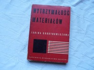 WYTRZYMAŁÓŚĆ MATERIAŁÓW