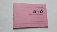 U czy O - Pomoce do cwiczen ortograficznych - Kosciowa (1988) ... BDB
