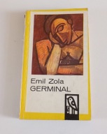 Germinal. Tom 1. Tom 2 E. Zola