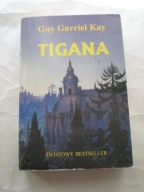 TIGANA Guy Gavriel Kay