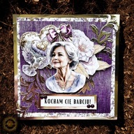 kartka okolicznościowa handmade - Dzień Babci / Urodziny