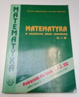Matematyka w zasadniczej szkole zawodowej klasa I-III A.Cewe