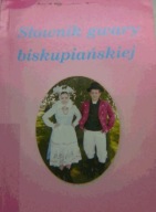 Słownik gwary biskupińskiej