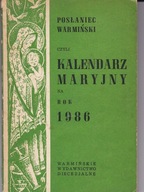 Kalendarz Maryjny 1986 Posłaniec Warmiński