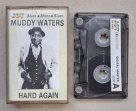 MUDDY WATERS Hard Again