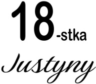 naklejka napis 18-stka urodziny Imię 42x50cm na tablicę ściankę balonową